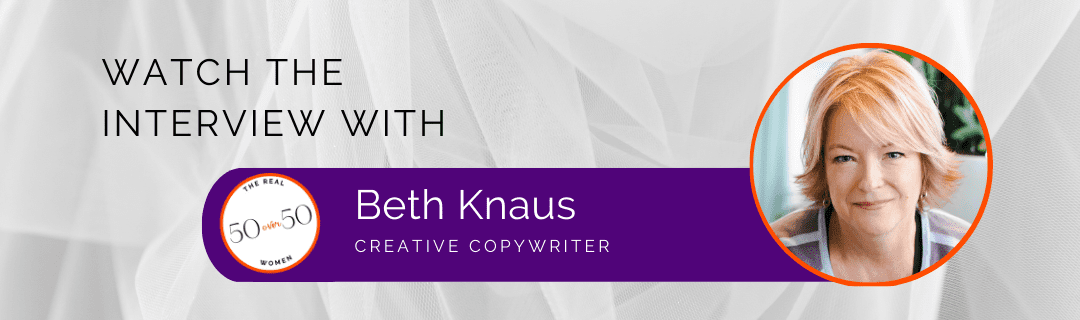 Beth Knaus | Interview | The Real 50 over 50