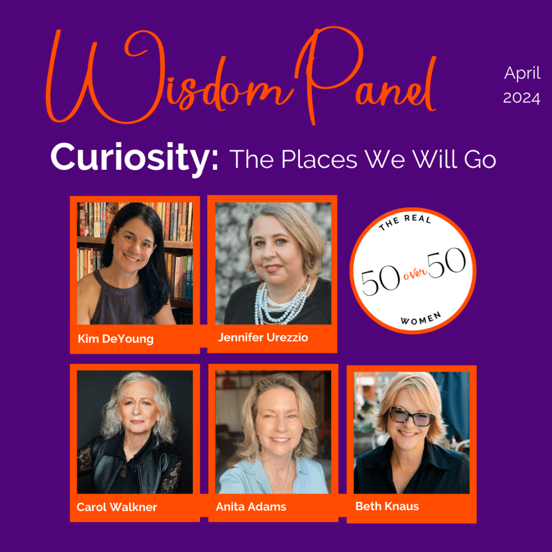 The Real 50 over 50 | Wisdom Panel: Curiosity