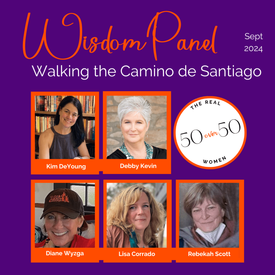 The Real 50 over 50 | Wisdom Panel: Walking the Camino de Santiago