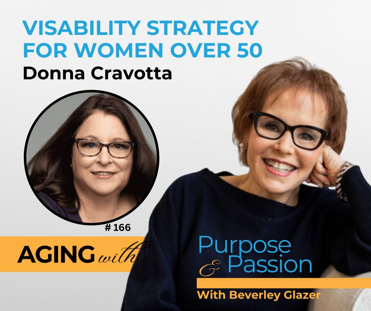 Aging With Purpose Podcast | Host Beverley Glazer | Guest Donna Cravotta